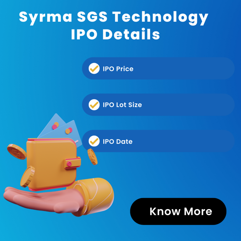 Syrma SGS Technology IPO Details – Should you apply? 4 Syrma SGS Technology IPO Details