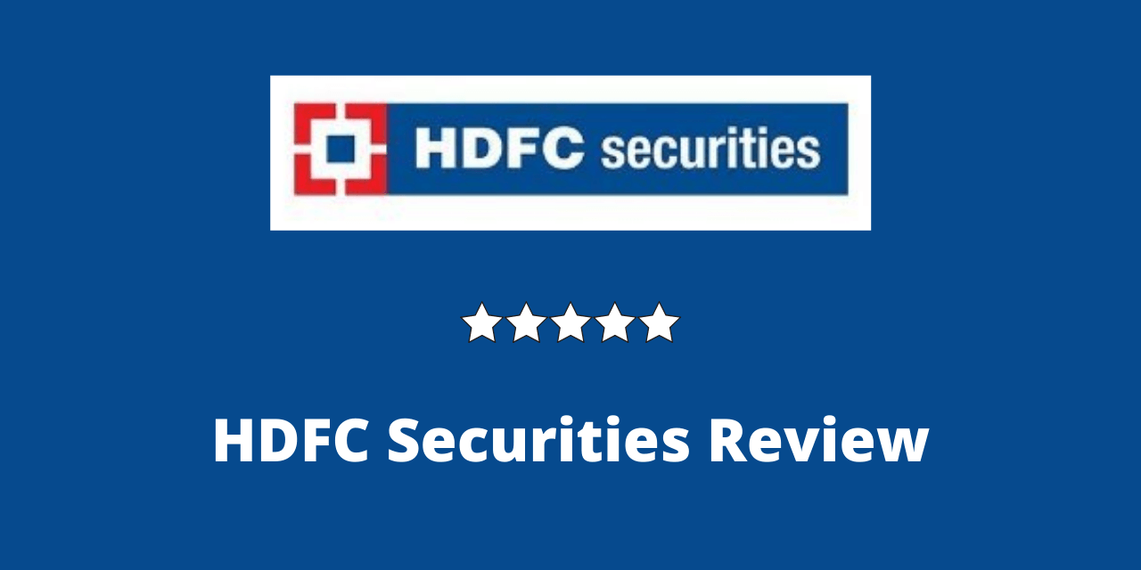 HDFC Securities Review