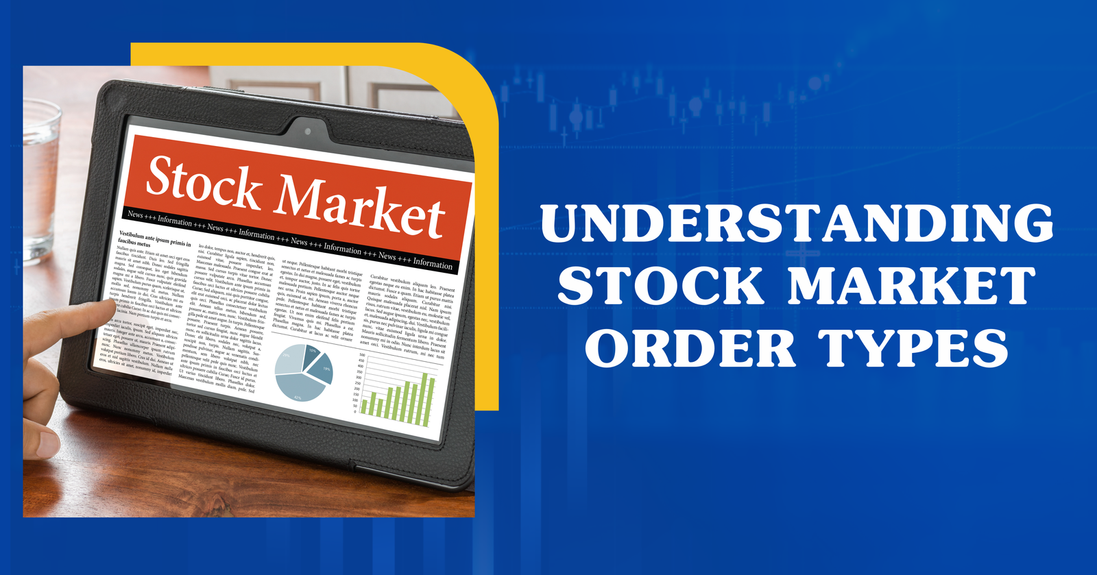 Understanding stock market order types