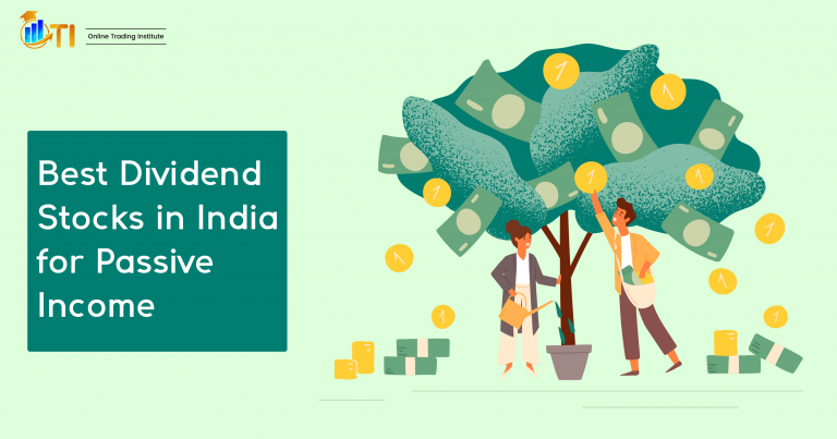 5 Best Dividend Stocks In India for Passive Income 2 Best Dividend Stocks in India for Passive Income