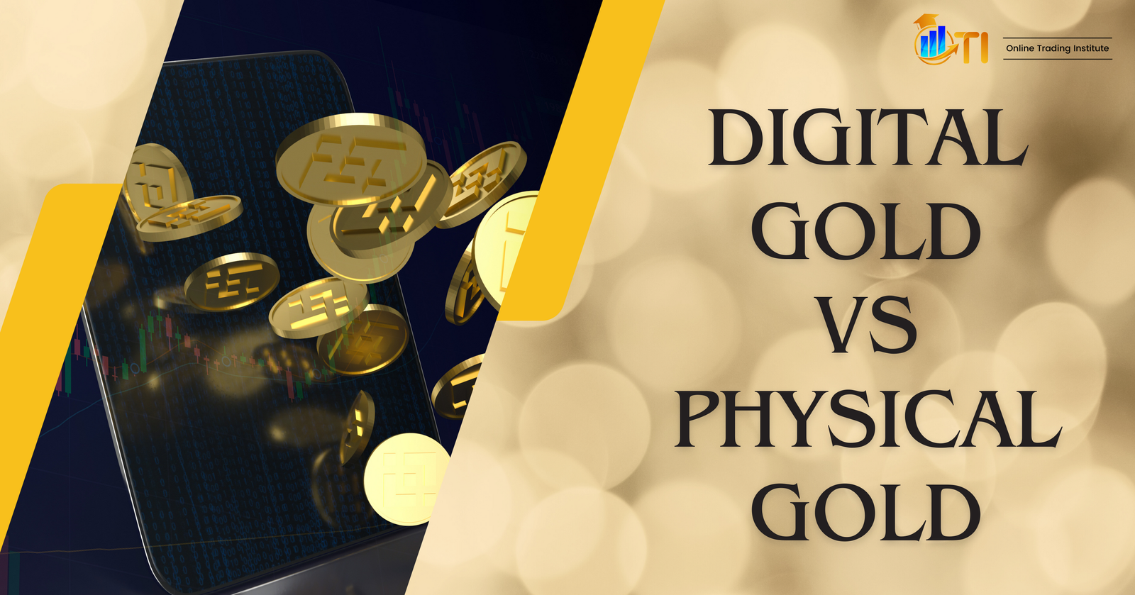 Digital gold vs physical gold