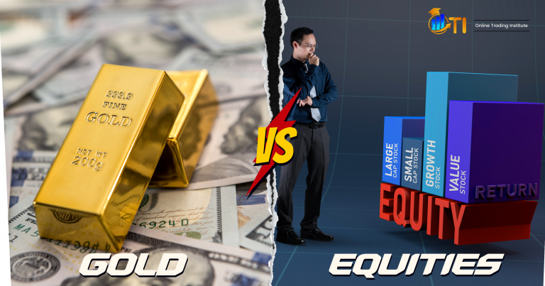 Gold vs Equities: Which is The Safer Option to Invest? 4 Gold vs Equities which is safer