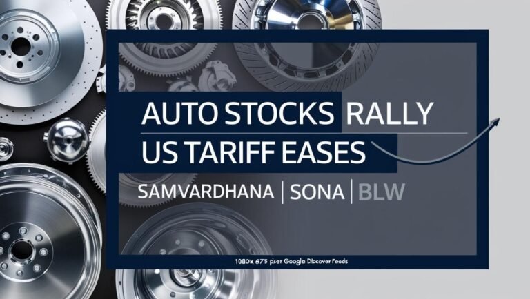 Auto Parts Stocks Surges: US Trump Eased Down Auto Tariffs Plan 5 Indian Auto Parts Stocks Surges