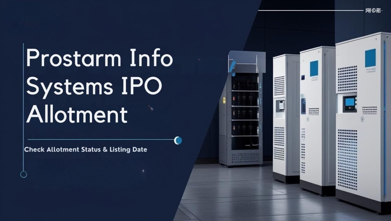 Prostarm Info Systems IPO Allotment Today – Check Status, Latest GMP & Listing Date Now! 1 Attachment Details Prostarm-Info-Systems-IPO-Allotment