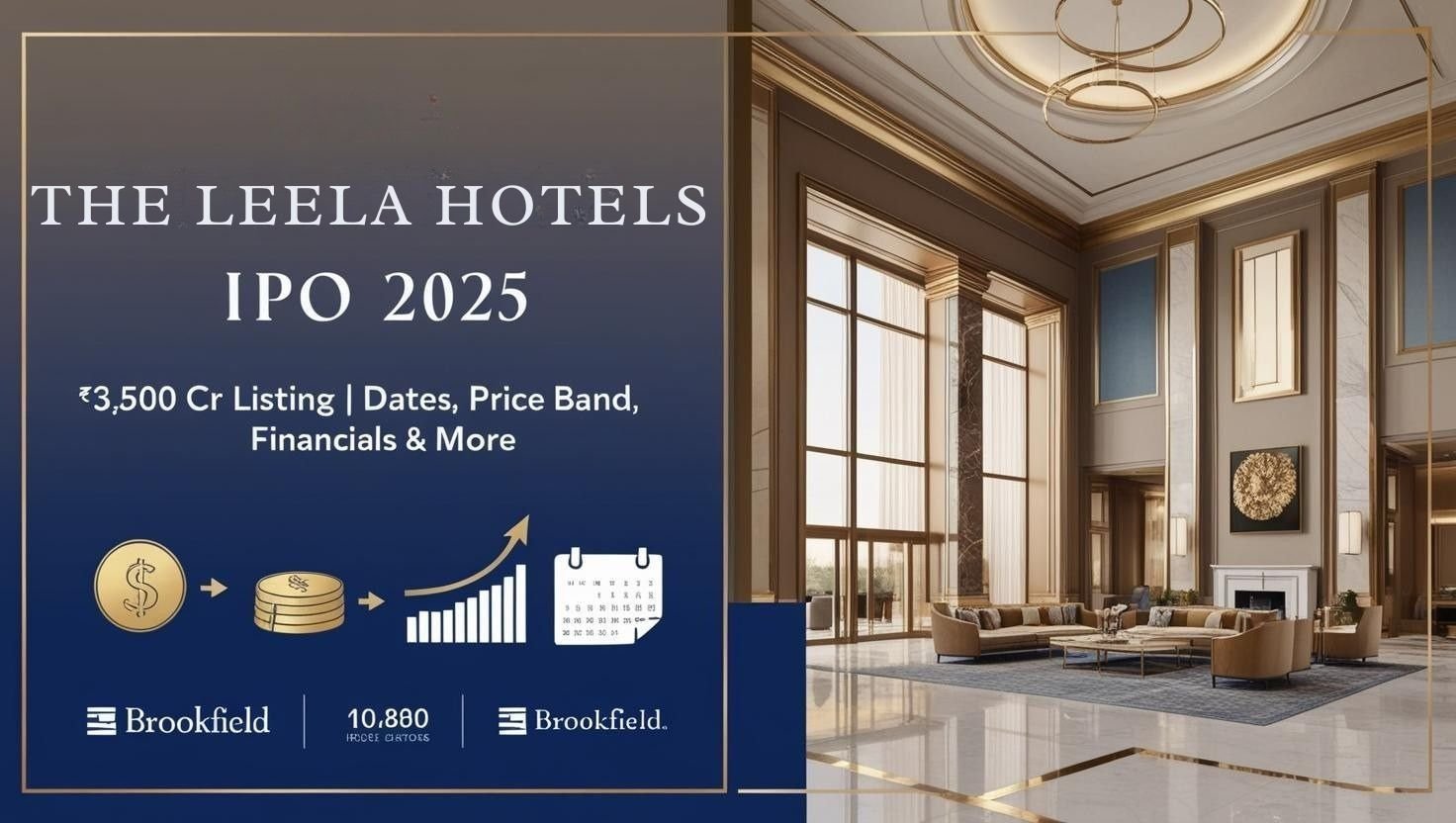 The Leela Hotels IPO 2025: A Luxury Hospitality Giant Enters the Market 1 The Leela Hotels IPO