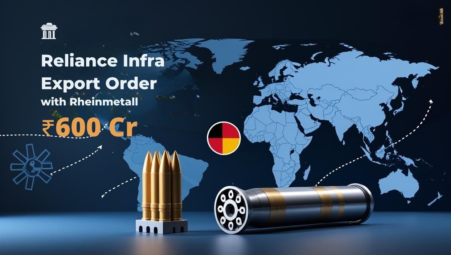 Reliance infra export order with rhieinmetall 600 cr