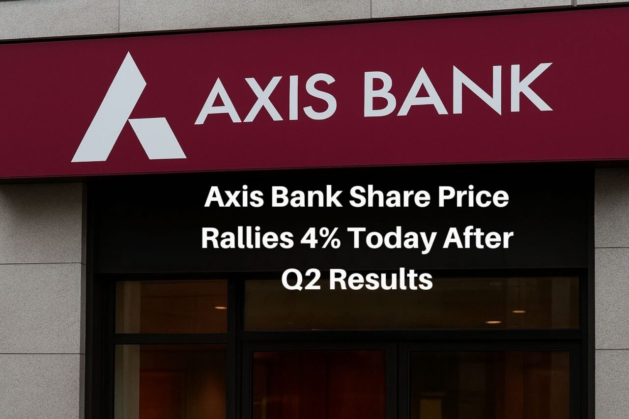 Axis Bank Share Price Rallies 4% Today After Q2 Results | Strong Earnings Show Robust Growth Momentum 1 Axis Bank Share Price 1