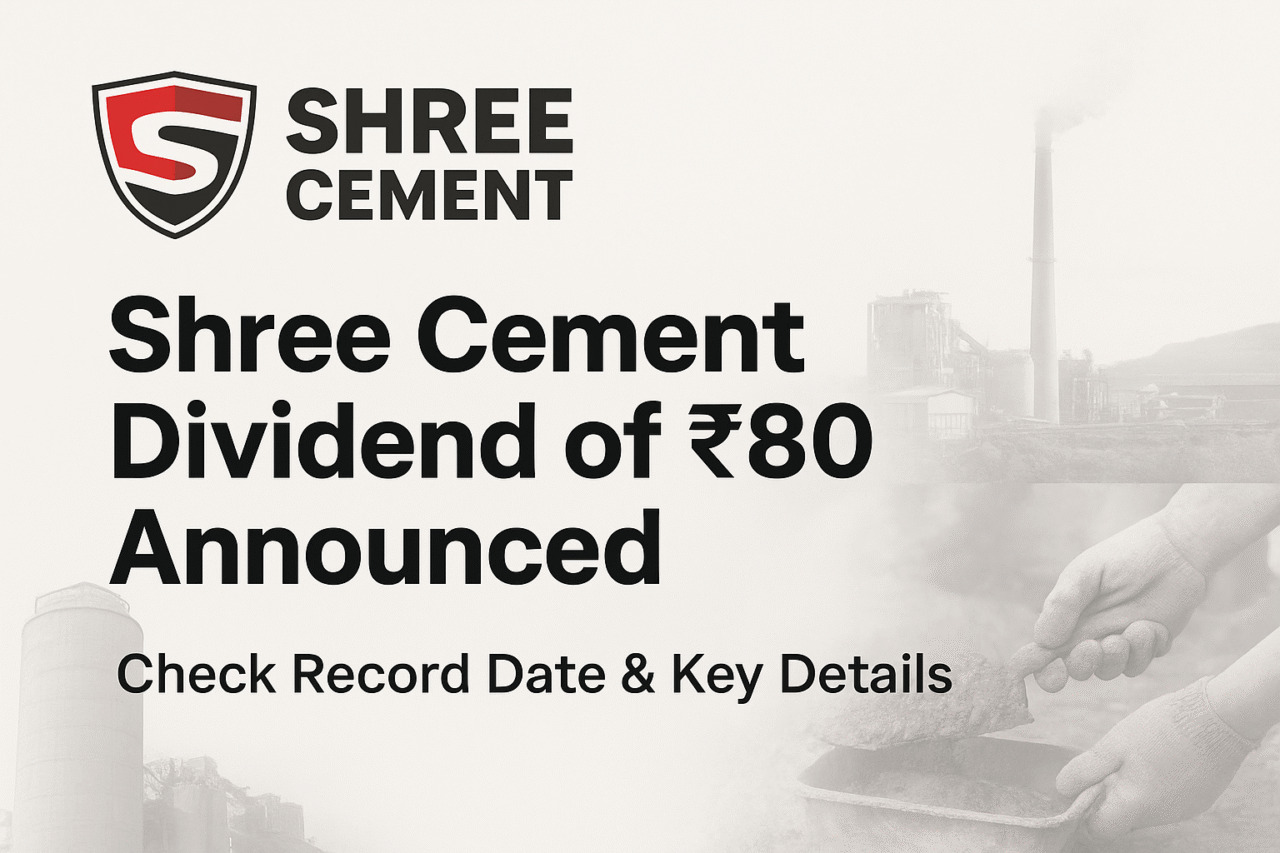 Huge ₹80 Shree Cement Dividend Announced — Record Date, Payment & Profit Jump Explained! 1 Shree cement dividend