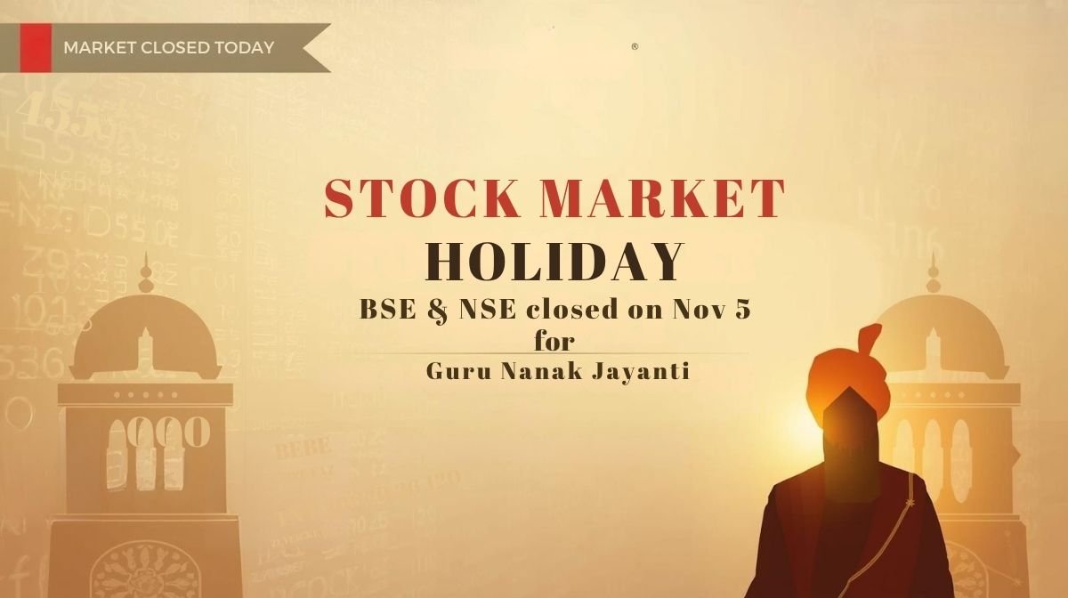 Stock Market Holiday Today: BSE, NSE Closed on November 5 for Guru Nanak Jayanti-What to Expect on Thursday 1 Stock market holiday